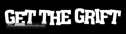 Get the Grift - Logo