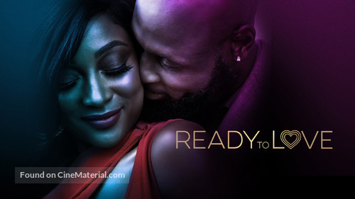 &quot;Ready to Love&quot; - Movie Poster