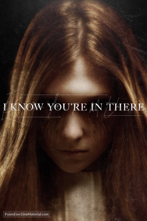 I Know You&#039;re in There - Movie Cover