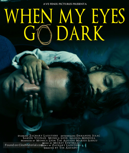 When My Eyes Go Dark - Movie Poster