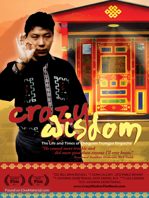 Crazy Wisdom: The Life &amp; Times of Chogyam Trungpa Rinpoche - Movie Poster