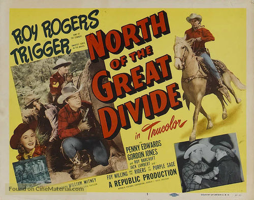 North of the Great Divide - Movie Poster