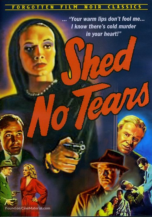 Shed No Tears - DVD movie cover