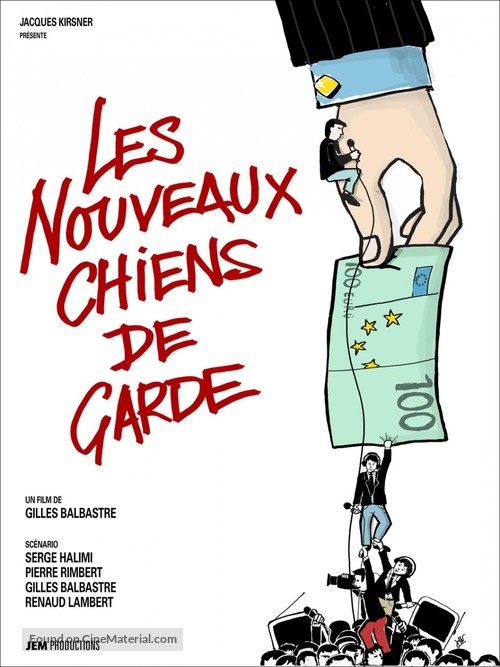 Les nouveaux chiens de garde - French Movie Poster