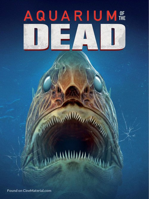 Aquarium of the Dead - Movie Poster