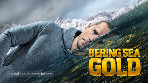 &quot;Bering Sea Gold&quot; - Movie Poster