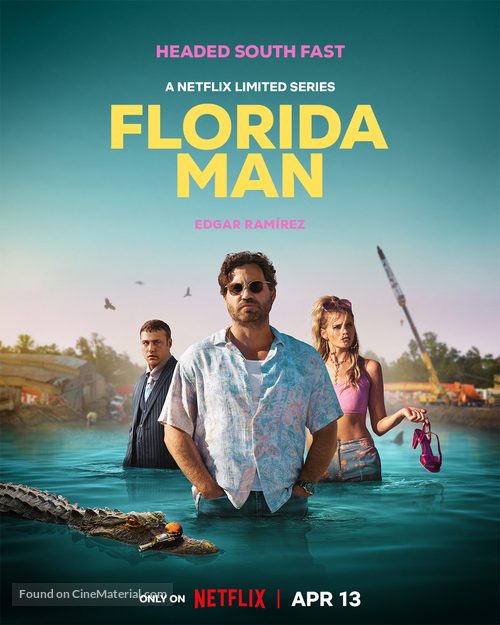 &quot;Florida Man&quot; - Movie Poster