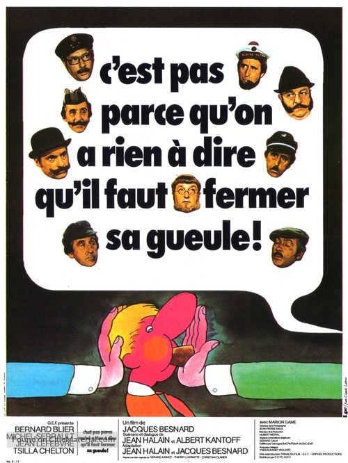 C&#039;est pas parce qu&#039;on a rien &agrave; dire qu&#039;il faut fermer sa gueule... - French Movie Poster