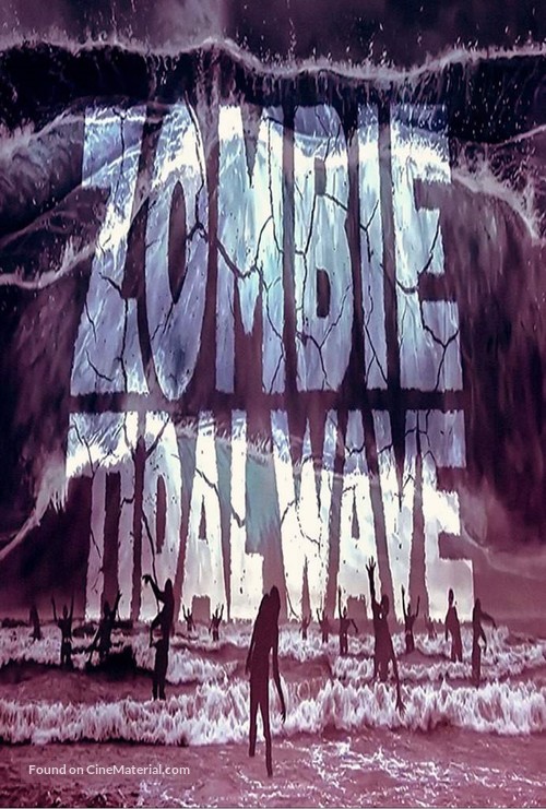 Zombie Tidal Wave - Movie Poster