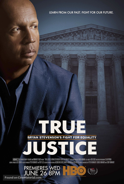 True Justice: Bryan Stevenson&#039;s Fight for Equality - Movie Poster