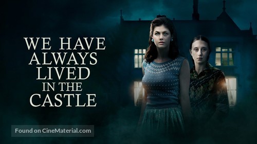 We Have Always Lived in the Castle - Movie Poster