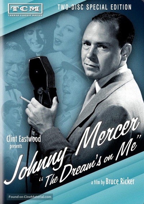 Johnny Mercer: The Dream&#039;s on Me - DVD movie cover