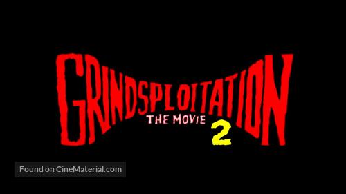 Grindsploitation 2: The Lost Reels - Logo