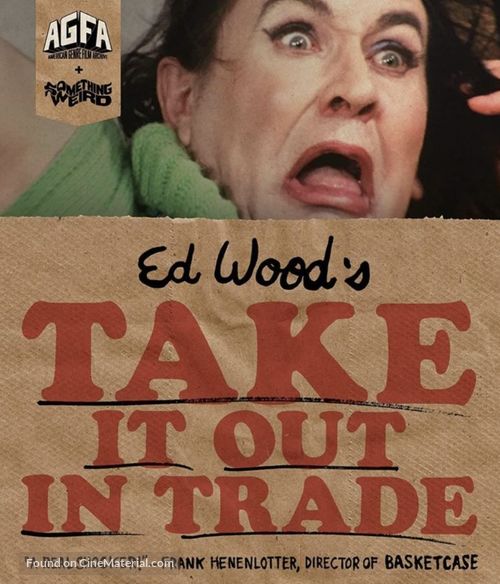 Take It Out in Trade - Movie Cover