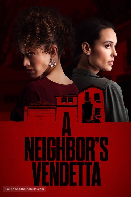A Neighbor&#039;s Vendetta - Movie Poster