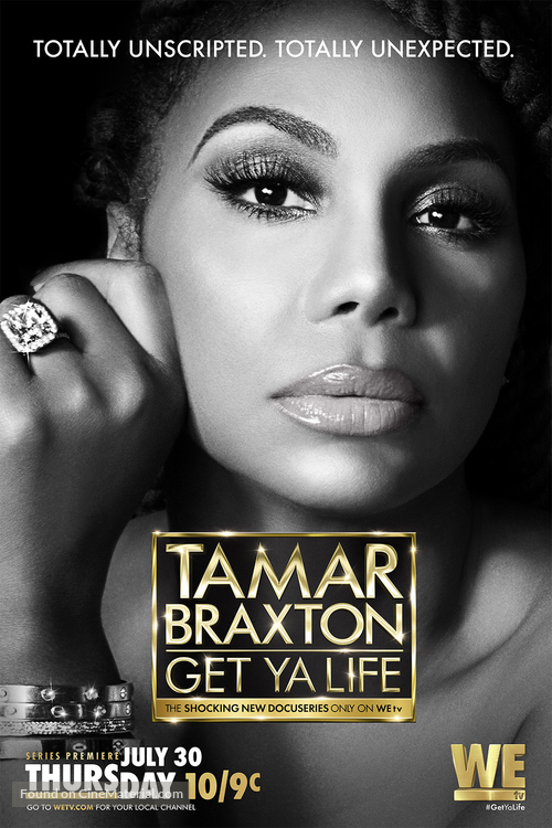 &quot;Tamar Braxton: Get Ya Life!&quot; - Movie Poster