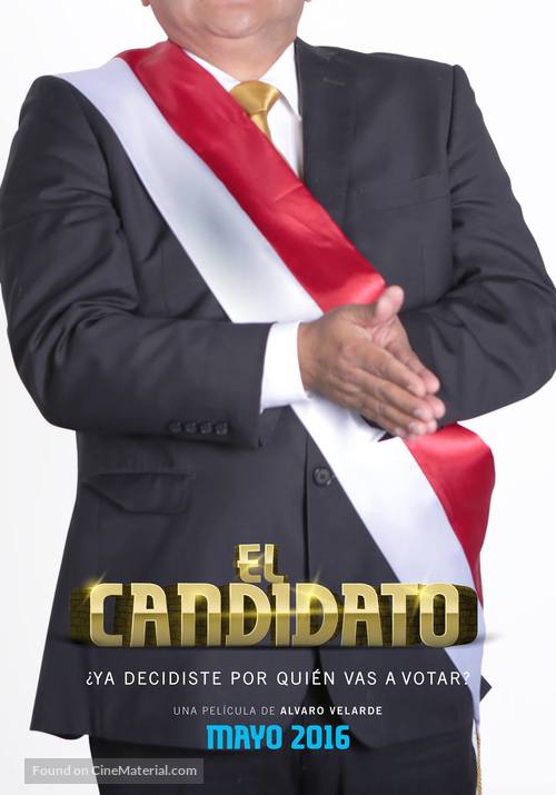 El Candidato - Peruvian Movie Poster