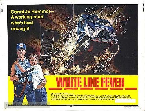 White Line Fever - Movie Poster