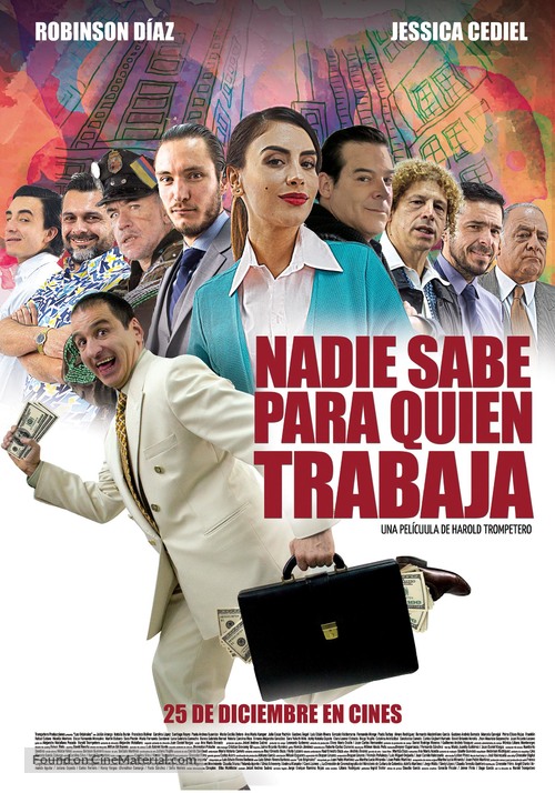 Nadie Sabe para quien trabaja - Colombian Movie Poster