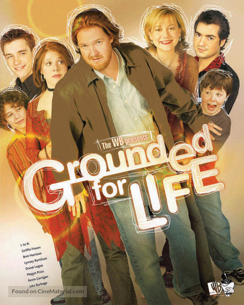 &quot;Grounded for Life&quot; - Movie Poster