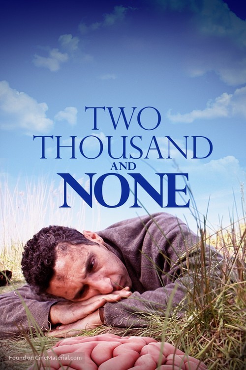Two Thousand and None - Movie Cover