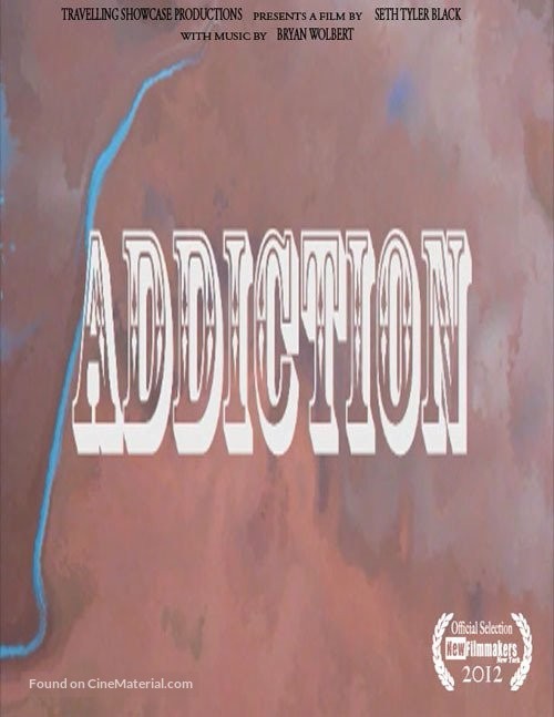 Addiction - Movie Poster