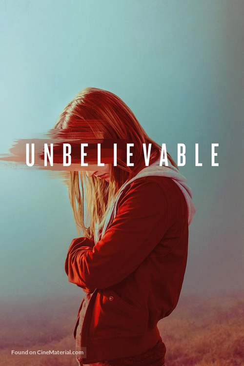 &quot;Unbelievable&quot; - Movie Cover