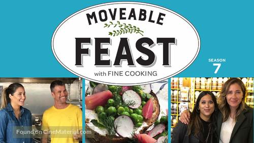 &quot;A Moveable Feast with Fine Cooking&quot; - Video on demand movie cover