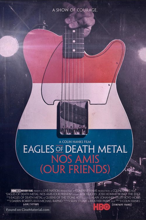 Eagles of Death Metal: Nos Amis (Our Friends) - Movie Poster