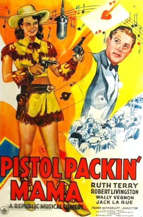 Pistol Packin&#039; Mama - Movie Poster