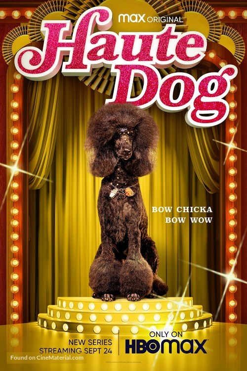 &quot;Haute Dog&quot; - Movie Poster