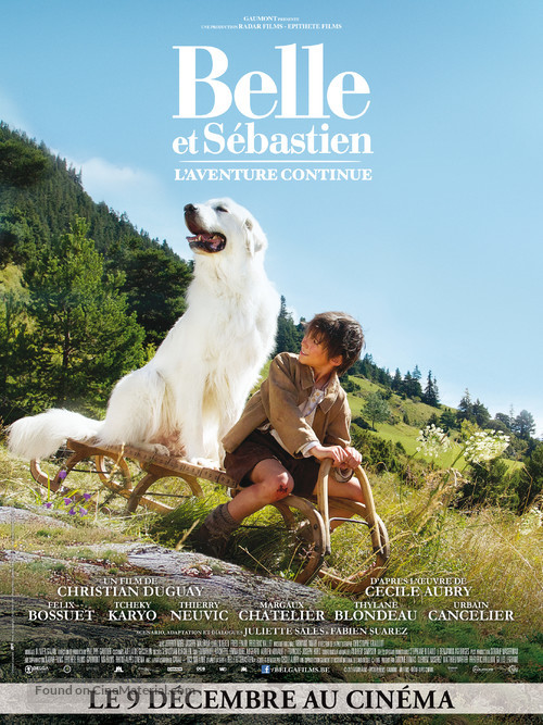 Belle et S&eacute;bastien, l&#039;aventure continue - Belgian Movie Poster