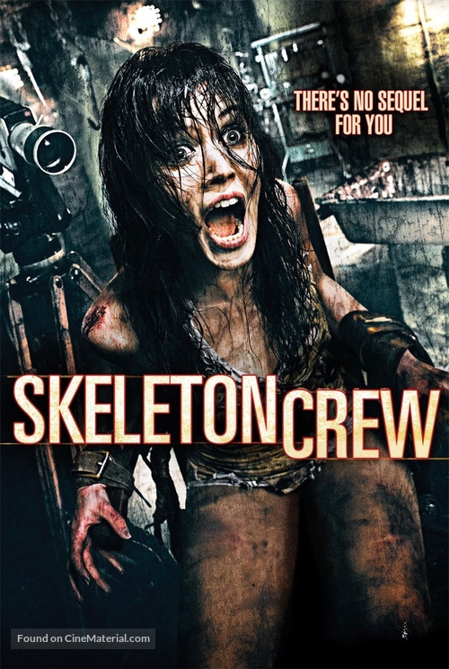 Skeleton Crew - Movie Cover