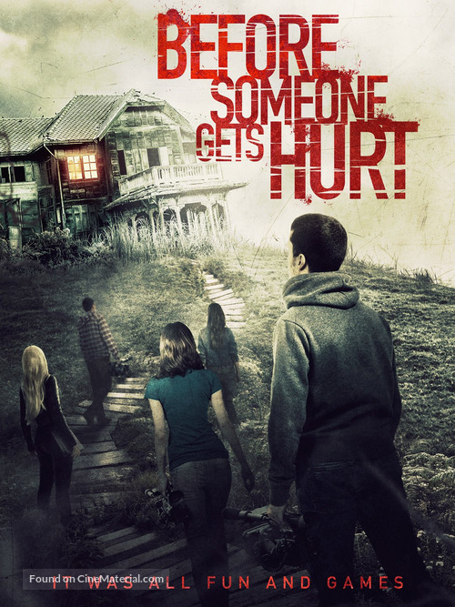 Before Someone Gets Hurt - Movie Poster