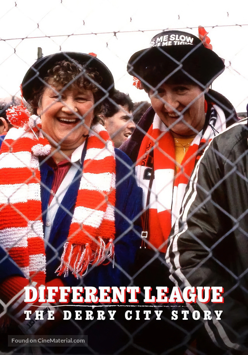 Different League: The Derry City Story - British Movie Poster