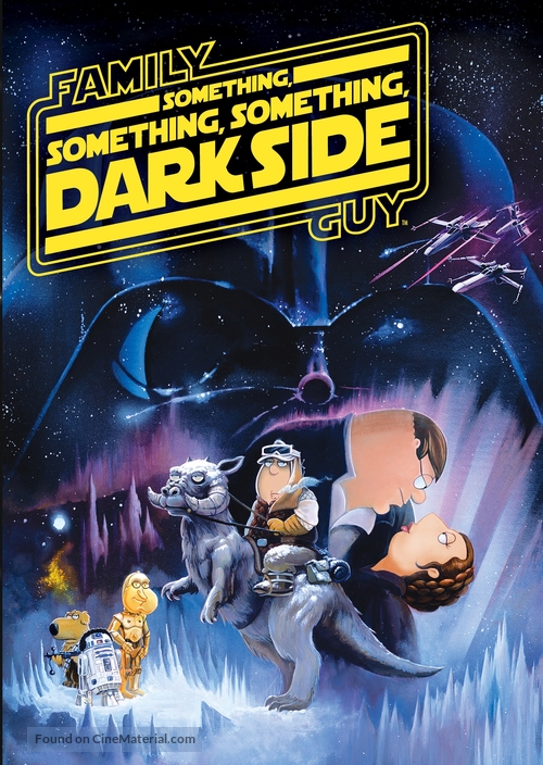 Family Guy Presents: Something Something Something Dark Side - DVD movie cover