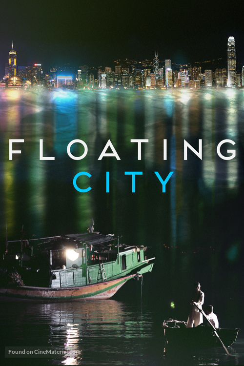 Floating City - Movie Poster