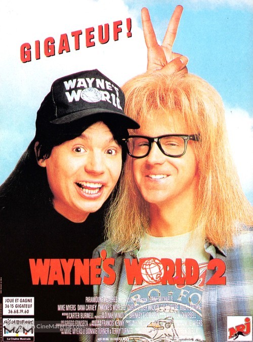 Wayne&#039;s World 2 - French Movie Poster