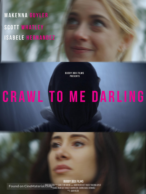 Crawl to Me Darling - Movie Poster