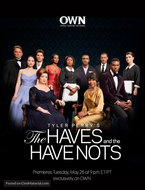 &quot;The Haves and the Have Nots&quot; - Movie Poster