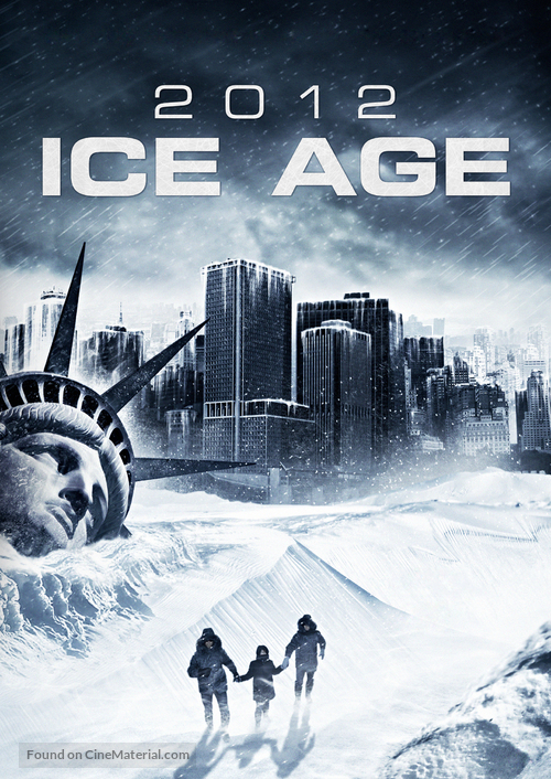 2012: Ice Age - Movie Poster