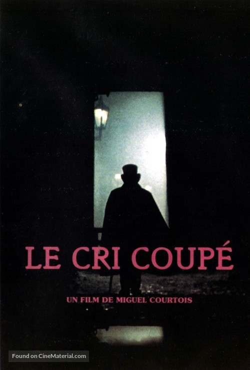 Le cri coup&eacute; - French Movie Cover