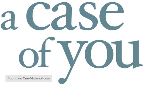 A Case of You - Logo
