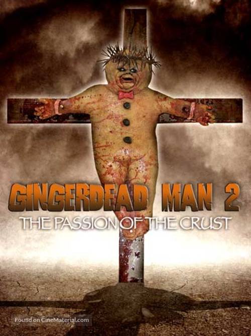 Gingerdead Man 2: Passion of the Crust - Movie Poster