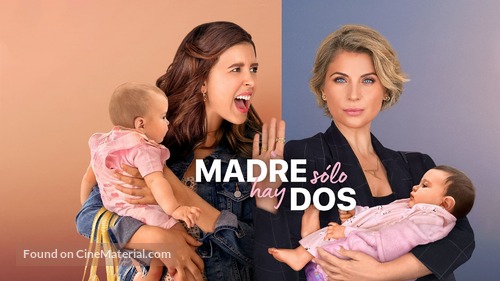 &quot;Madre Solo hay Dos&quot; - Movie Poster
