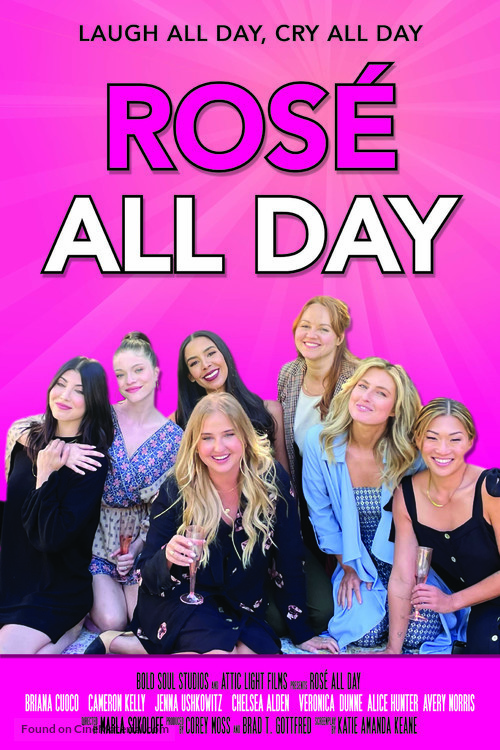 Ros&eacute; All Day - Movie Poster