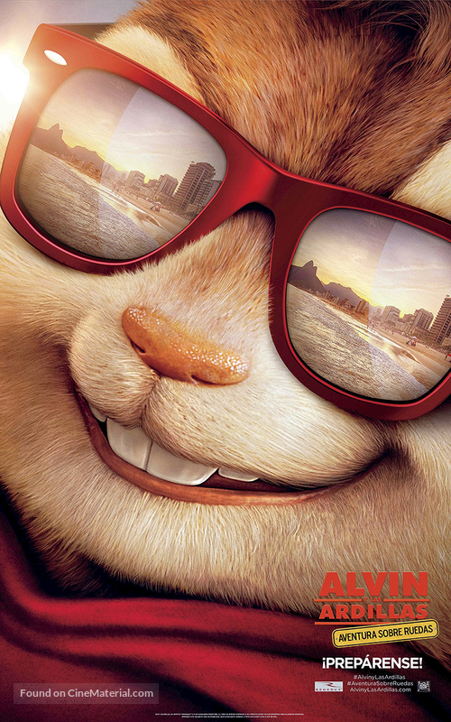 Alvin and the Chipmunks: The Road Chip - Mexican Movie Poster