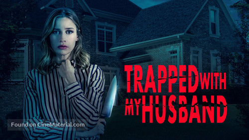 Trapped with My Husband - poster