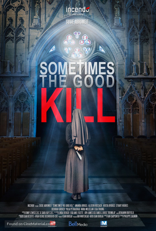 Sometimes the Good Kill - Canadian Movie Poster