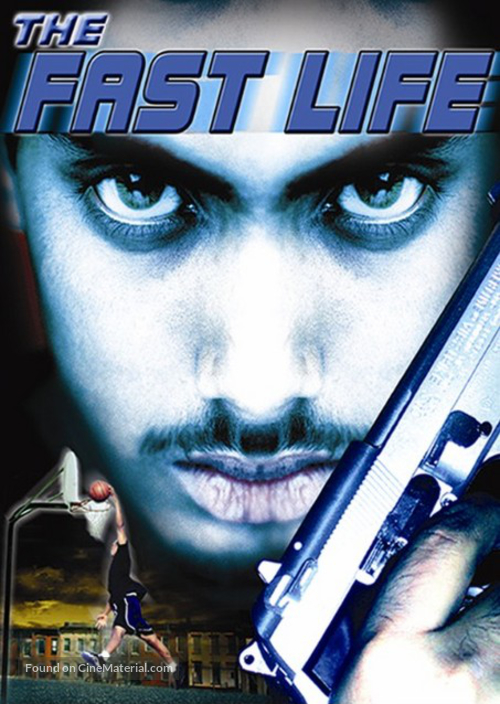 The Fast Life - Movie Cover